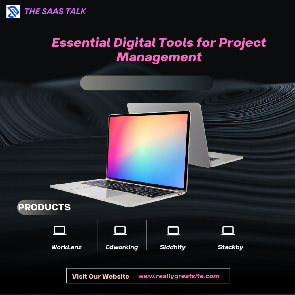 essential digital tools for project management