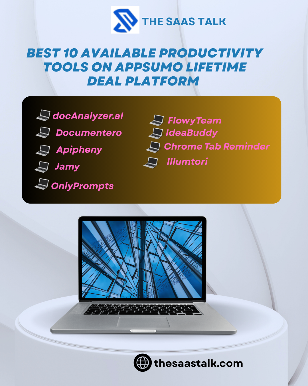 Best 10 available productivity tools on Appsumo Lifetime Deal Platform